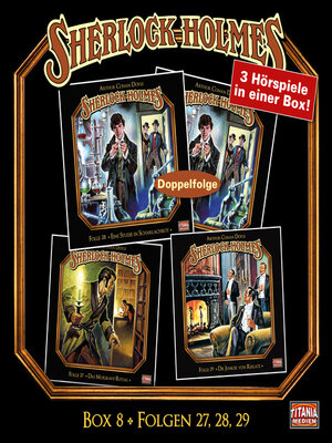 cover image of Sherlock Holmes--Die geheimen Fälle des Meisterdetektivs, Box 8